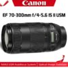 Canon EF 70-300mm f/4-5.6 IS II USM lens for 800D 750D 760D 77D 80D 800D 7D II 6D II